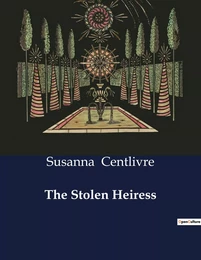 The Stolen Heiress