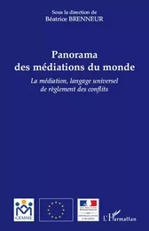 Panorama des médiations du monde