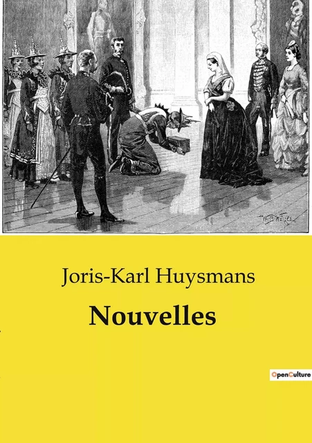 Nouvelles - Joris Karl Huysmans - CULTUREA