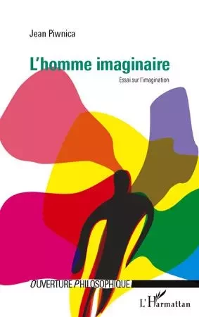 L'homme imaginaire - Jean Piwnica - Editions L'Harmattan