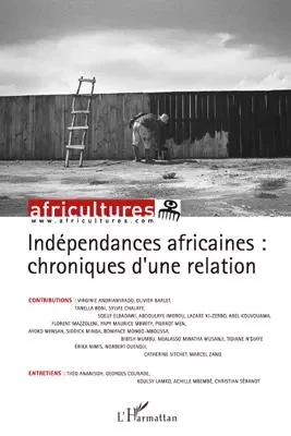 Indépendances africaines : chroniques d'une relation -  - Editions L'Harmattan