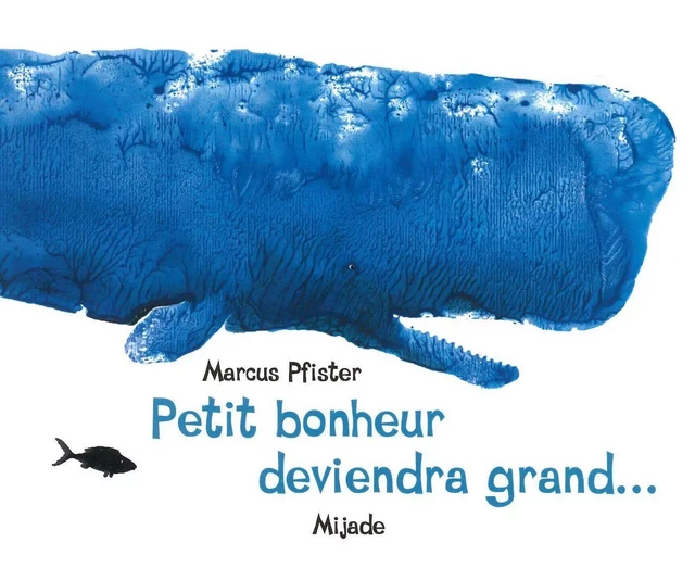 PETIT BONHEUR DEVIENDRA GRAND -  PFISTER - MIJADE