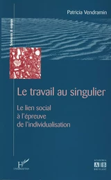 Le travail au singulier