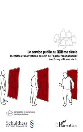 Le service public au XXIe siècle -  Emery yves, Noémi Martin - Editions L'Harmattan