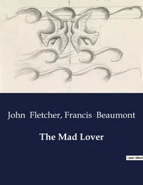 The Mad Lover