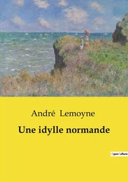 Une idylle normande