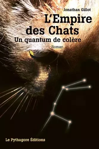 Empire des chats (L') - JONATHAN GILLOT - LE PYTHAGORE