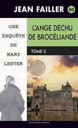 L'ange déchu de Brocéliande - T2