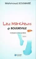 Les Marcheurs De Bougreville T2