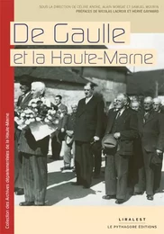 De Gaulle et la Haute-Marne