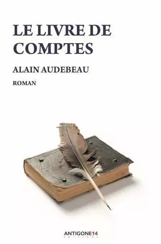 Le livre de comptes - roman -  - ANTIGONE14