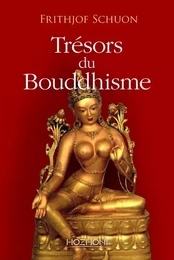 Trésors du Bouddhisme