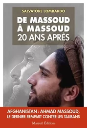 De Massoud a Massoud 20 ans apres