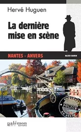 La dernière mise en scène