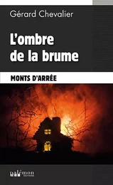 L'ombre de la brume