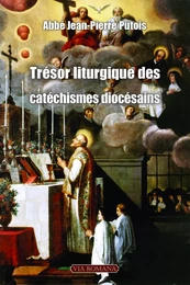 Trésor liturgique des catéchismes diocésains