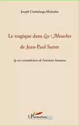 Le tragique dans Les Mouches de Jean-Paul Sartre