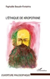 L'éthique de Kropotkine