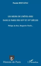 Les surs de l'Hôtel-Dieu dans le Paris des XIVe et XVe siècles