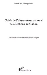 Guide de l'observatoire national des élections au Gabon