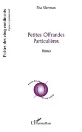 Petites Offrandes Particulières