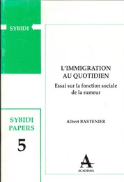 L'immigration au quotidien