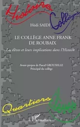 Le Collège Anne Frank de Roubaix