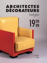 Architectes décorateurs belges  1920-1930