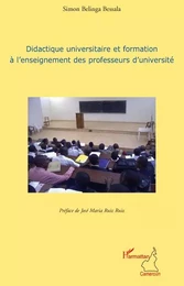 Didactique universitaire et formation à l'enseignement des professeurs d'université