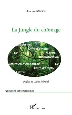 La jungle du chômage - Florence Samson - Editions L'Harmattan