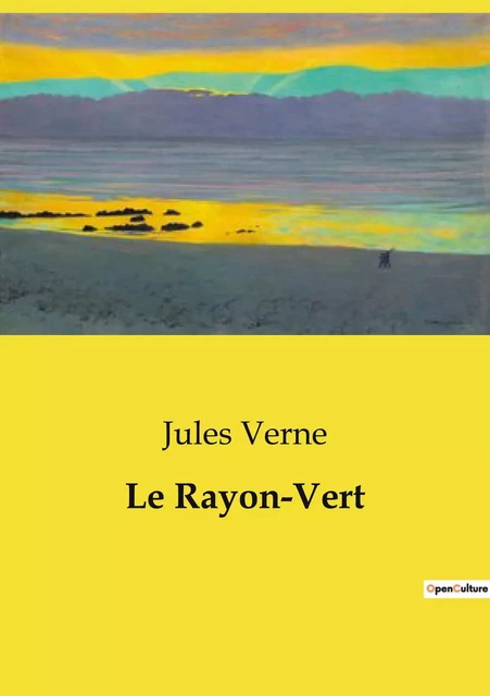 Le Rayon-Vert - Jules Verne - CULTUREA