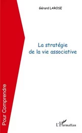 La stratégie de la vie associative