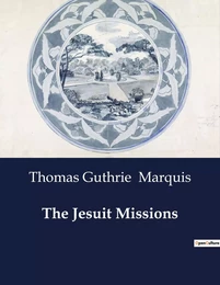 The Jesuit Missions