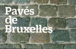 Les Paves de Bruxelles