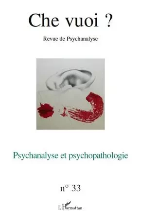 Psychanalyse et psychopathologie -  - Editions L'Harmattan