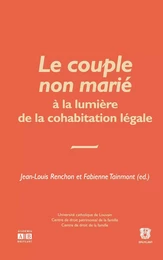 Le couple non marié à la lumière de la cohabitation non légale