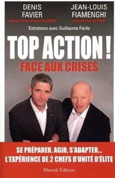 Top action ! Face aux crises