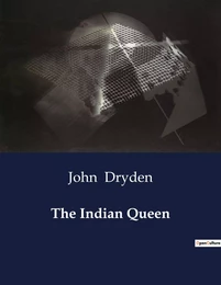 The Indian Queen