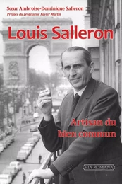 Louis Salleron, artisan du bien commun