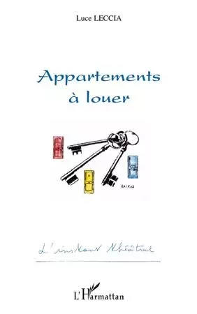 Appartements à louer - Luce Leccia - Editions L'Harmattan