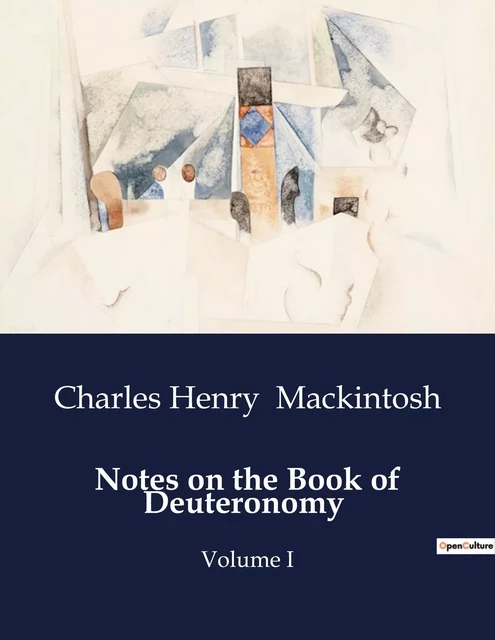 Notes on the Book of Deuteronomy - Charles Henry Mackintosh - CULTUREA