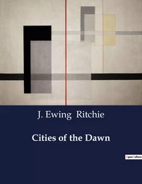 Cities of the Dawn