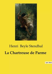 La Chartreuse de Parme