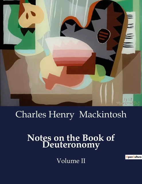 Notes on the Book of Deuteronomy - Charles Henry Mackintosh - CULTUREA