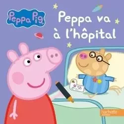 Peppa Pig va à l'hôpital