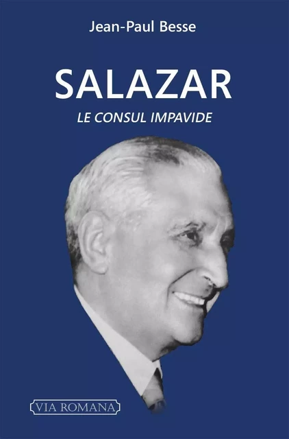 Salazar - Jean-Paul Besse - VIA ROMANA