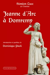 Jeanne d'Arc à Domrémy