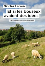 Et si les bouseux avaient des idées