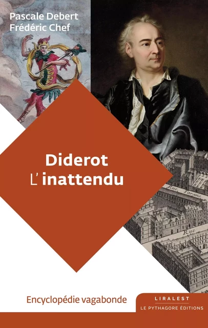 Diderot l'inattendu - Pascale DEBERT, Frédéric Chef - LE PYTHAGORE