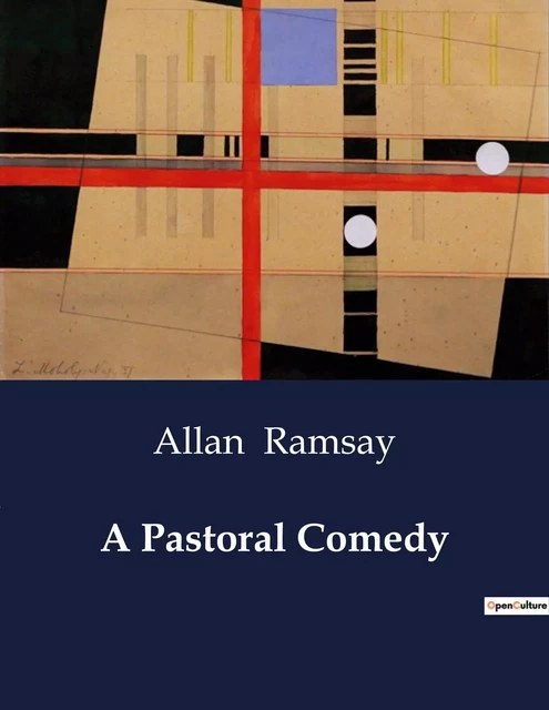 A Pastoral Comedy - Allan Ramsay - CULTUREA